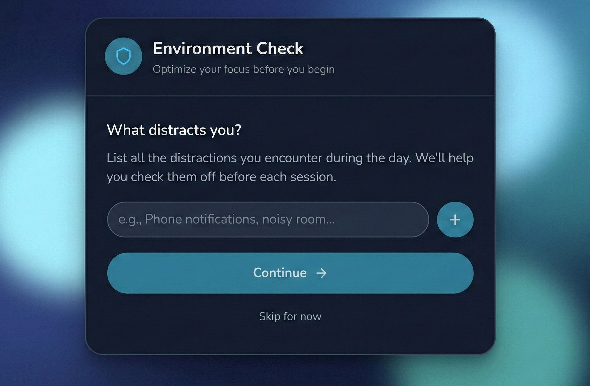 Clear Distractions Feature